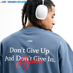 ONSEVENINE "Don't Give Up / Aspire" Quote Graphic Tee