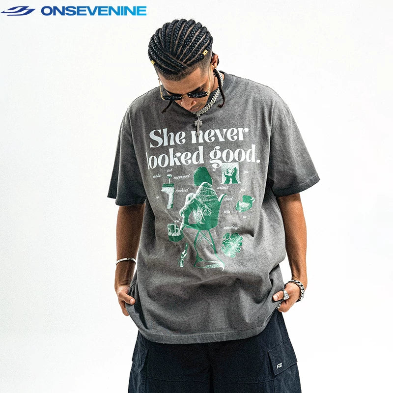 ONSEVENINE "She Never Looked Good" Graphic Tee